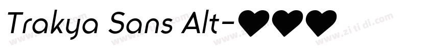 Trakya Sans Alt字体转换